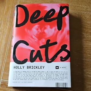 'Deep Cuts' Novel - Holly Brickley